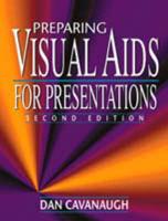 Preparing Visual AIDS for Presentations