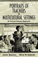 Portraits of Teachers in Multicultural Settings