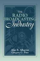 The Radio Broadcasting Industry