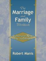 The Marriage and Family Workbook