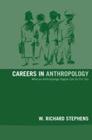 Careers in Anthropology