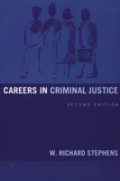 Careers in Criminal Justice