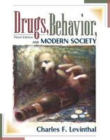 Drugs, Behavior, and Modern Society