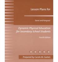 Lesson Plans for Darst and Pangrazi Dynamic Physical Education for Secondary School Students, Fourth Edition