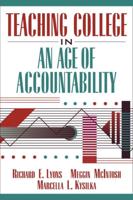 Teaching College in an Age of Accountability