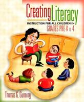 Creating Literacy Instruction for All Children in Grades Pre-K to 4