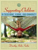 Supporting Children in Their Home, School. And Community