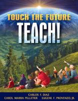 Touch the Future-- Teach!