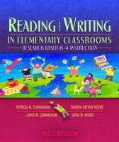 Reading and Writing in Elementary Classrooms