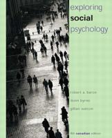Exploring Social Psychology, Fourth Canadian Edition
