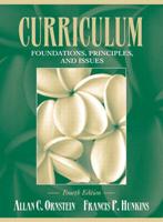 Curriculum--Foundations, Principles, and Issues
