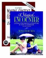 "A Magical Encounter: Latino Children's Literature in the Classroom" and "Making Content Comprehensible for English Learners: The SIOP Model"