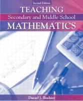 Teaching Secondary and Middle School Mathematics, MyLabSchool Edition