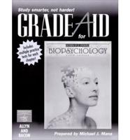 Grade Aid for Pinel[s'] Biopsychology, Sixth Edition