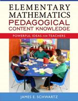 Elementary Mathematics Pedagogical Content Knowledge