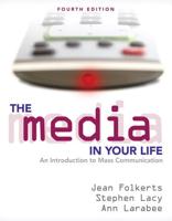 The Media in Your Life