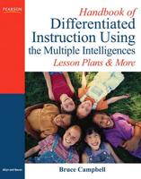 Handbook of Differentiated Instruction Using the Multiple Intelligences
