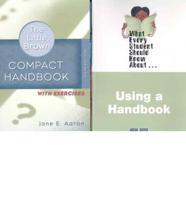 Little, Brown Compact Handbook With Exercises, The (With What Every Student Should Know About Using a Handbook)