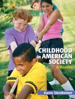 Childhood in American Society