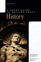 A Short Guide to Writing About History