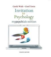 Invitation to Psychology, Mypsychlab Edition [With Access Code and eBook]