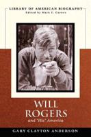 Will Rogers and 'His' America