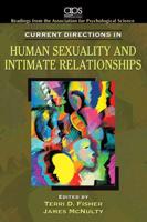 Current Directions in Human Sexuality and Intimate Relationship