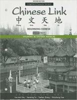 Student Activities Manual for Chinese Link Level 1, Part 2