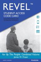 Revel Access Code for By The People, Combined Volume