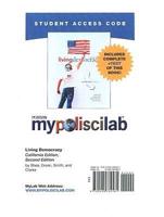 MyLab Political Science With Pearson eText -- Standalone Access Card -- For Living Democracy, Calif. Ed