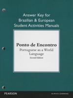 Ponto De Encontro, Portuguese as a World Language, Second Edition. Answer Key for Brazilian and European Student Activities Manuals
