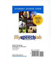 MyLab Speech With Pearson eText -- Standalone Access Card -- For Public Speaking