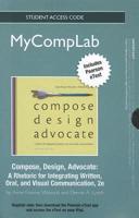 NEW MyLab Composition With Pearson eText -- Standalone Access Card -- For Compose, Design, Advocate