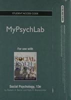 NEW MyLab Psychology Without Pearson eText -- Standalone Acces Card -- For Social Psychology