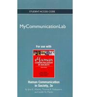 NEW MyLab Communication Without Pearson eText -- Standalone Access Card -- For Human Communication in Society