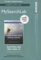 MyLab Search With Pearson eText -- Standalone Access Card -- For Social Work With Older Adults