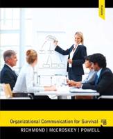 Organizational Communication for Survival Plus MySearchLab With eText -- Access Card Package