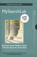 MyLab Search With Pearson eText -- Standalone Access Card -- For American Social Welfare Policy