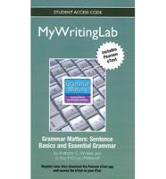 NEW MyLab Writing With Pearson eText -- Standalone Access Card -- For Grammar Matters