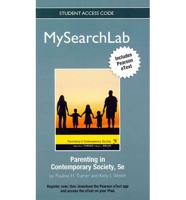 MyLab Search With Pearson eText -- Standalone Access Card -- For Parenting in a Contemporary Society