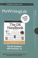 NEW MyLab Writing With Pearson eText -- Standalone Access Card -- For The DK Handbook With Exercises