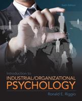 Introduction to Industrial and Organizational Psychology Plus MySearchLab With eText -- Access Card Package