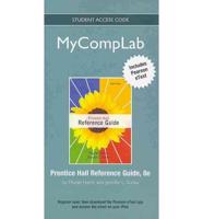 NEW MyLab Composition With Pearson eText -- Standalone Access Card -- For Prentice Hall Reference Guide