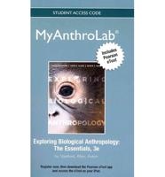 NEW MyAnthroLab With Pearson eText -- Standalone Access Card -- For Exploring Biological Anthropology