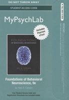 NEW MyLab Psychology With Pearson eText -- Standalone Access Card -- For Foundations of Behavioral Neuroscience