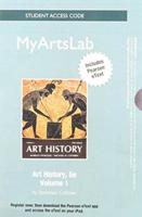 NEW MyLab Arts With Pearson eText -- Standalone Access Card -- For Art History, Volume 1