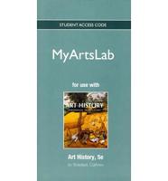 NEW MyLab Arts Without Pearson eText -- Standalone Access Card -- For Art History, Combined Volume