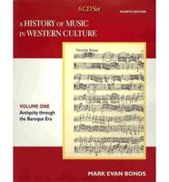 CD Set Volume I for A History of Music in Western
