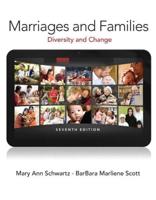 Marriages and Families Plus NEW MySocLab With eText -- Access Card Package