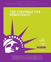 The Struggle for Democracy, National/State/Local Edition